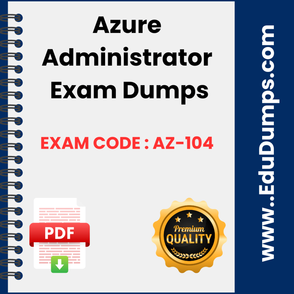 free-az-104-exam-dumps-2025-edudumps