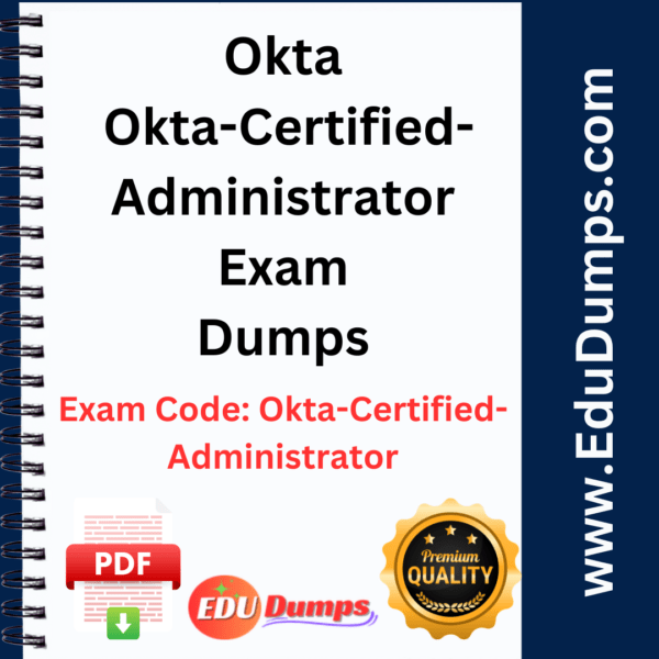 Okta Certiﬁed Administrator